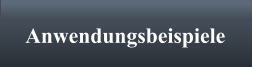 Anwendungsbeispiele